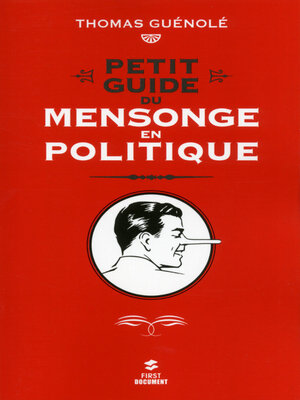 cover image of Petit guide du mensonge en politique